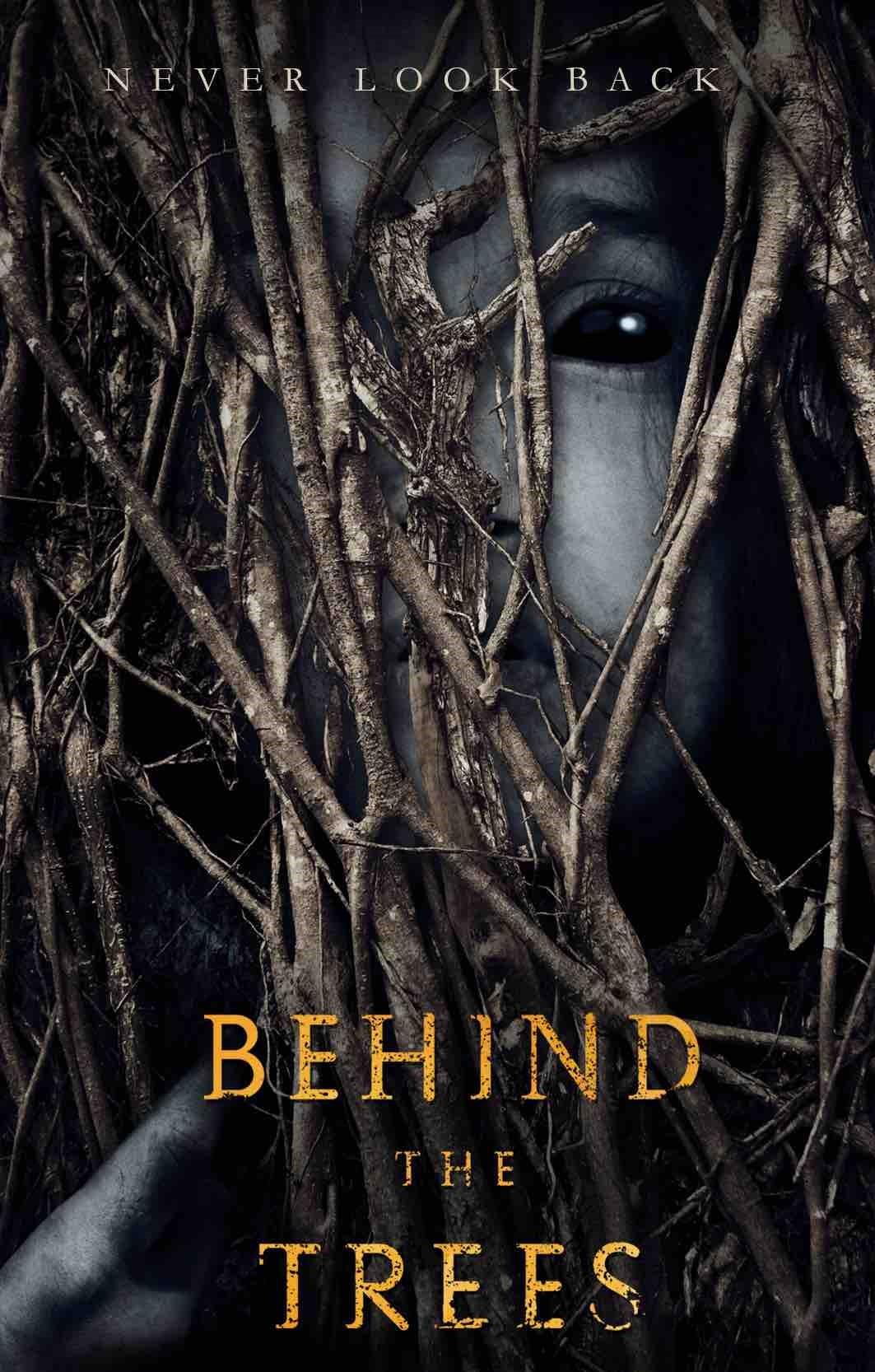 Behind The Trees