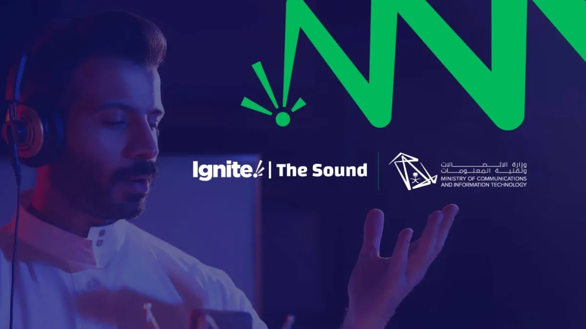انطلاق فعالية "Ignite | The Sound" لدعم وتمكين روّاد المحتوى الصوتي الرقمي.. الأربعاء القادم