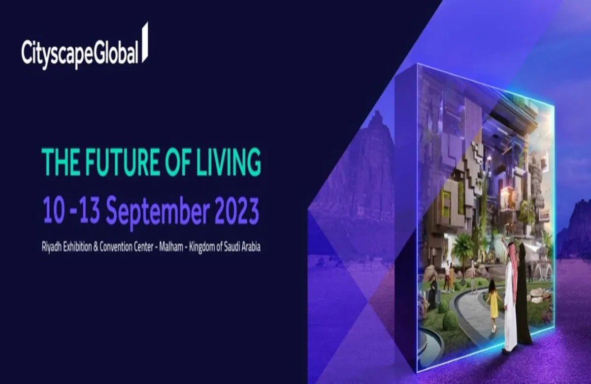 أكبر معرض عقاري بالعالم.. انطلاق فعاليات "سيتي سكيب" بالرياض سبتمبر المقبل