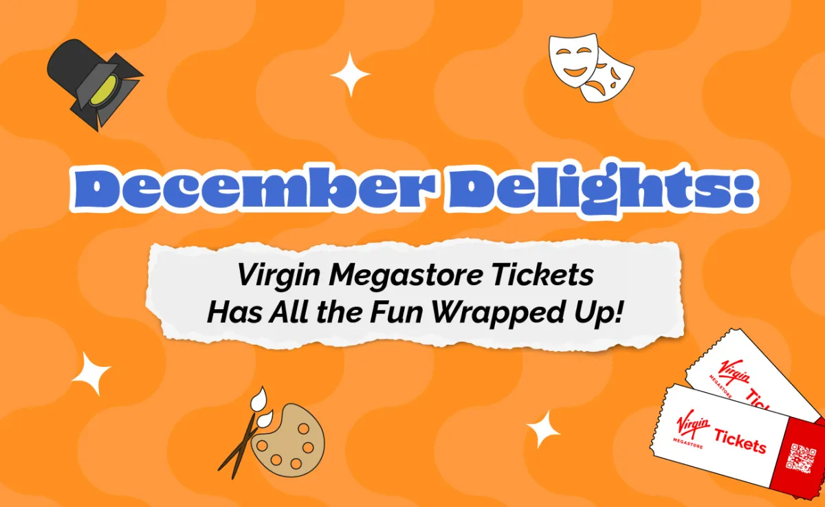 بهجة ديسمبر: تذاكر فيرجين ميجاستور بانتظارك مع كل المرح! 