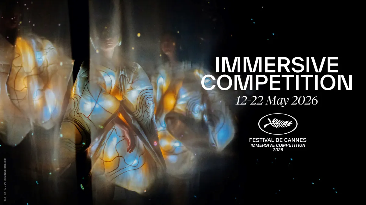 بوستر المسابقة الغامرة Immersive Competition - الصورة من المركز الإعلامي لمهرجان كان السينمائي