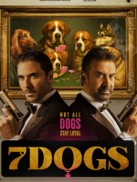 البوستر الرسمي لفيلم 7 Dogs