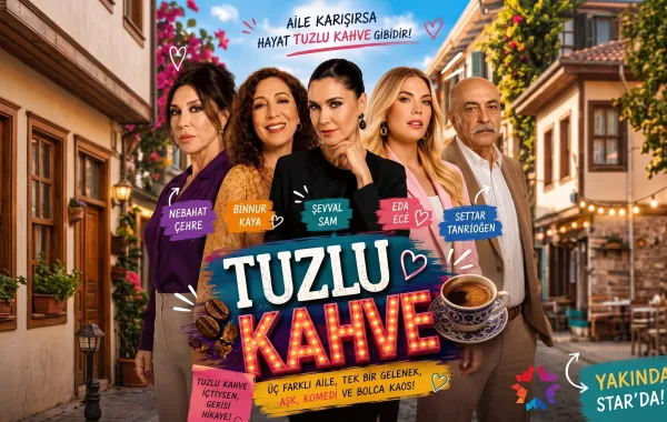 بوستر مسلسل قهوة مالحة (Tuzlu Kahve) - الصورة من حساب القناة العارضة على انستغرام